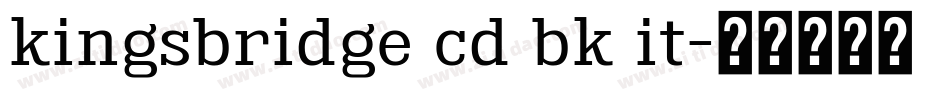 kingsbridge cd bk it字体转换